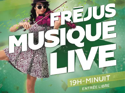 Fréjus Music Live : Cœur historique