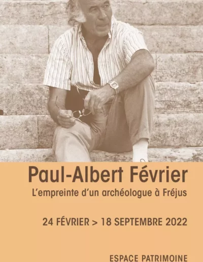 Paul-Albert Février, l'empreinte d'un archéologue à Fréjus